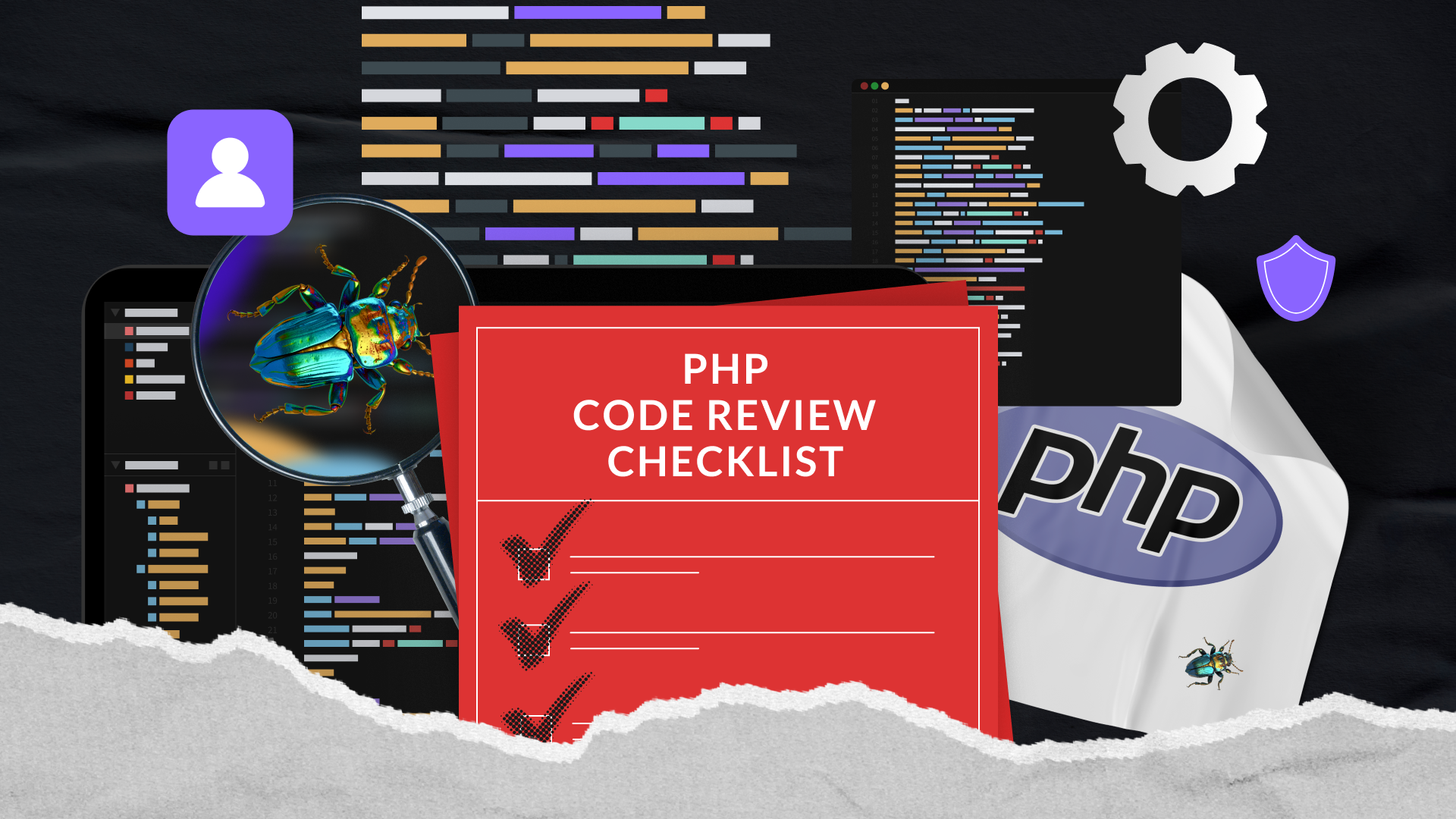 Checkliste für die PHP-Codeüberprüfung: Tipps für sicheren und skalierbaren Code