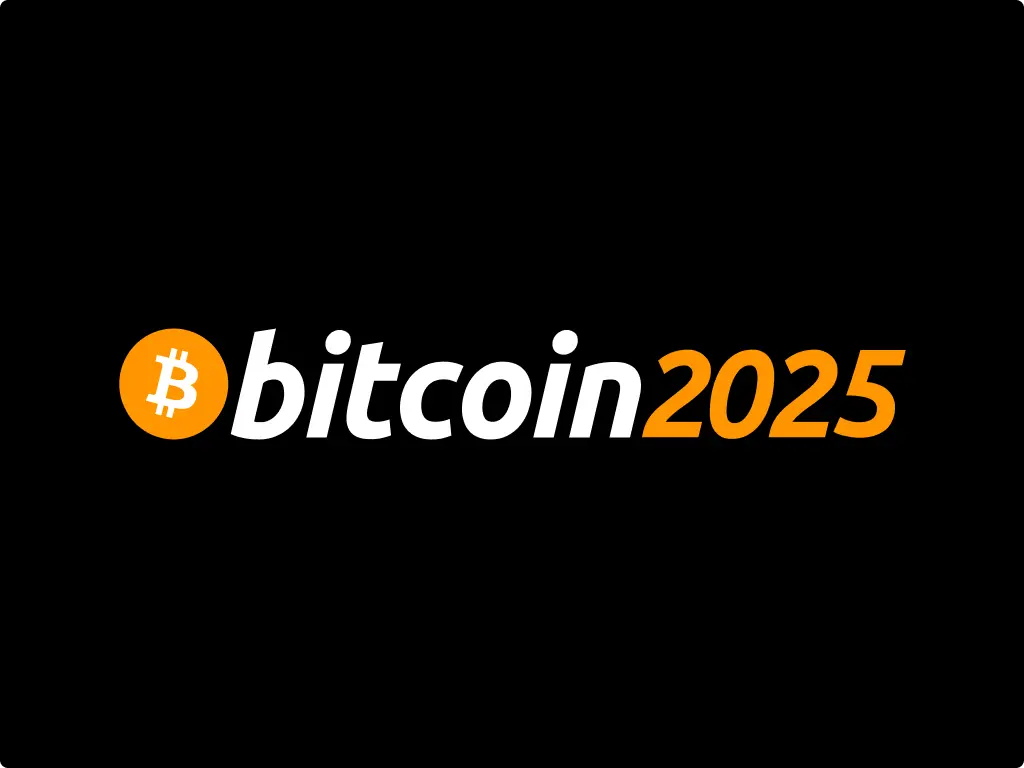 Bitcoin2025, 27.-29. Mai, Las Vegas, Nevada, USA (In-Person)