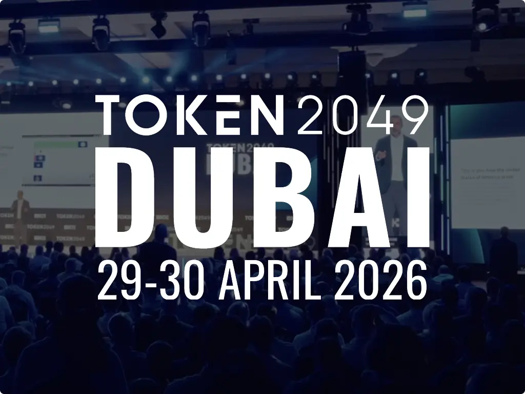 TOKEN2049 Dubai, 29. bis 30. April 2026, Dubai, Vereinigte Arabische Emirate (vor Ort)